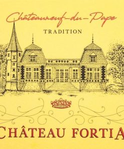 Chateau Fortia Chateauneuf Du Pape Tradition