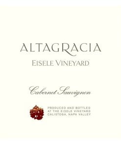 Eisele Vineyard Altagracia Cabernet Vertical